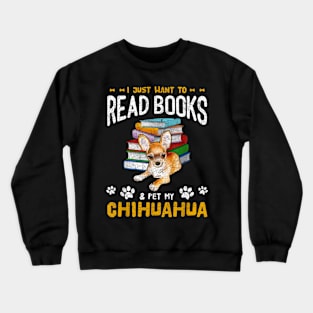 Book Reading Dog Mom Pet Dad Chihuahua Crewneck Sweatshirt